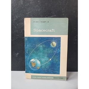 Spacecraft By James J. Haggerty, JR. Paperback